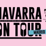 Navarra On Tour llega a Madrid del 15 al 24 de octubre con catas, showroom de bodegas y “tardeo”