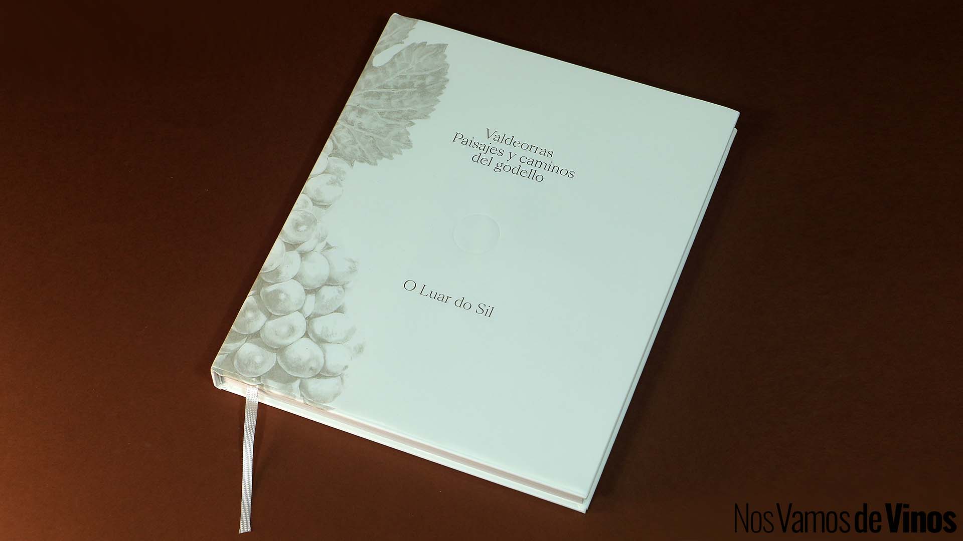 O Luar do Sil publica “Valdeorras. Paisajes y caminos del godello”, un libro de 200 páginas sobre los paisajes y el Godello de Valdeorras